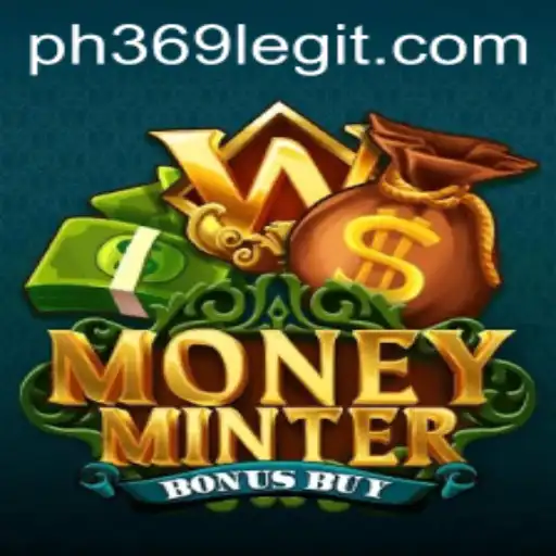 Discover the Exciting World of MoneyMinterBonusBuy: A Comprehensive Guide to Gameplay